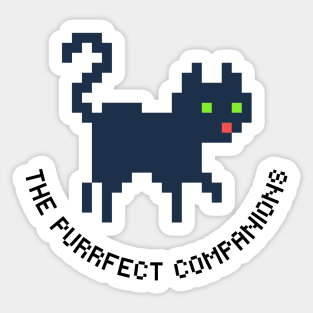 Pixel Whiskers: The Purrfect Companions Sticker